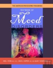 The American Psychiatric Publishing Textbook Of Mood Disorders