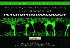 The American Psychiatric Publishing Textbook Of Psychopharmacology