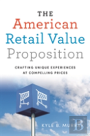 The American Retail Value Proposition