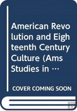 Bertrand.pt - The American Revolution And Eighteenth-Century Culture