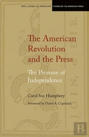 The American Revolution And The Press