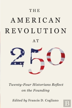 Bertrand.pt - The American Revolution At 250