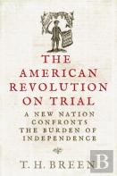 The American Revolution On Trial