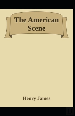 Bertrand.pt - The American Scene Henry James