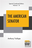 The American Senator (Complete)