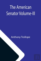 The American Senator Volume-Iii