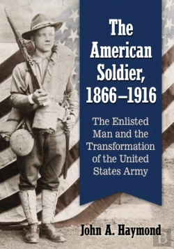 Bertrand.pt - The American Soldier, 1866-1916