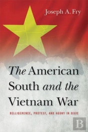 The American South And The Vietnam War