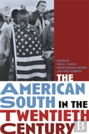 The American South In The Twentieth Century