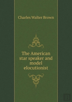 Bertrand.pt - The American Star Speaker And Model Elocutionist