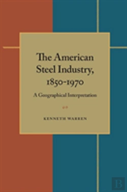 Bertrand.pt - The American Steel Industry, 1850-1970