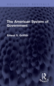 The American System Of Government