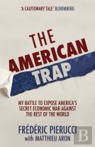 The American Trap