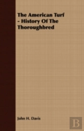 The American Turf - History Of The Thoro
