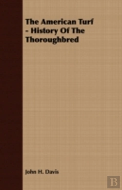 Bertrand.pt - The American Turf - History Of The Thoro