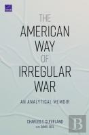 The American Way Of Irregular War