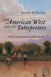 The American West And Its Interpreters
