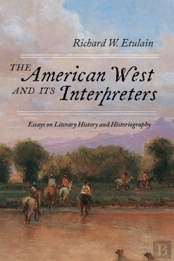 Bertrand.pt - The American West And Its Interpreters