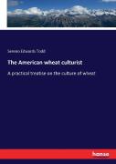 The American Wheat Culturist