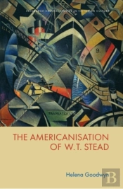 The Americanisation Of W. T. Stead