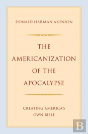 The Americanization Of The Apocalypse