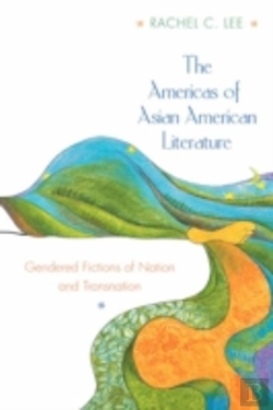 Bertrand.pt - The Americas Of Asian American Literature