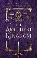 The Amethyst Kingdom