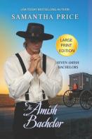 The Amish Bachelor Large Print