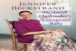 The Amish Quiltmakerâ€™S Unexpected Baby