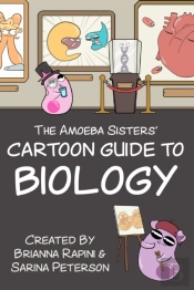 The Amoeba Sisters' Cartoon Guide To Biology