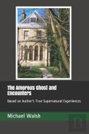 The Amorous Ghost And Encounters