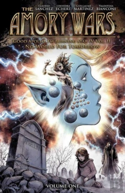 Bertrand.pt - The Amory Wars: No World For Tomorrow Vol. 1