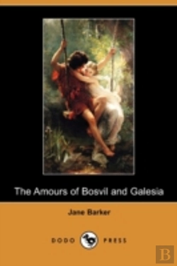 Bertrand.pt - The Amours Of Bosvil And Galesia (Dodo P