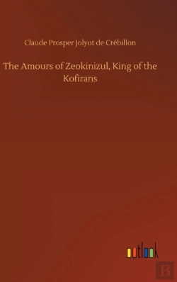 Bertrand.pt - The Amours Of Zeokinizul, King Of The Kofirans