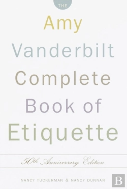 Bertrand.pt - The Amy Vanderbilt Complete Book Of Etiquette