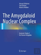 The Amygdaloid Nuclear Complex
