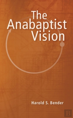 Bertrand.pt - The Anabaptist Vision