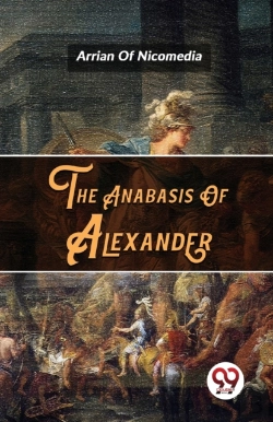 Bertrand.pt - The Anabasis Of Alexander