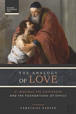 Bertrand.pt - The Analogy Of Love: St Maximus