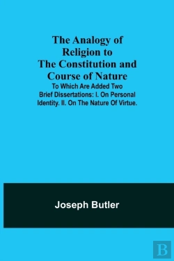 Bertrand.pt - The Analogy Of Religion To The Constitut
