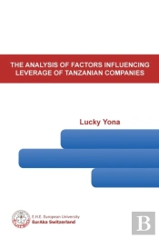 The Analysis Of Factors Influencing Leverage Of Tanzanian Companies