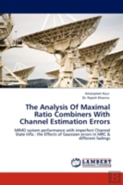 Bertrand.pt - The Analysis Of Maximal Ratio Combiners With Channel Estimation Errors