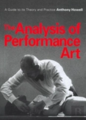 The Analysis Of Performance Art