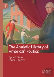 The Analytic History Of American Politics