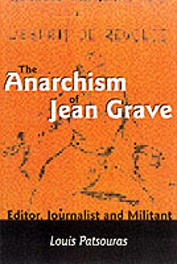 Bertrand.pt - The Anarchism Of Jean Grave - Editor, Journalist And Militant