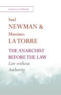 The Anarchist Before The Law