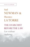 The Anarchist Before The Law