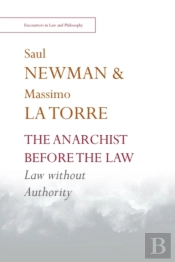 The Anarchist Before The Law