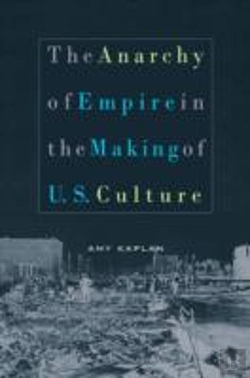 Bertrand.pt - The Anarchy Of Empire In The Making Of U.S. Culture