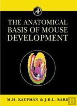 Bertrand.pt - The Anatomical Basis Of Mouse Development